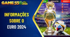 Informações sobre o Euro 2024